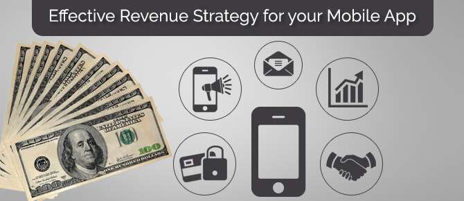 how to device right revenue strategy for your mobile app