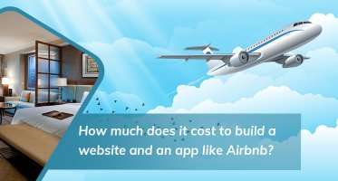 How much does it cost to build a website and an app like Airbnb?