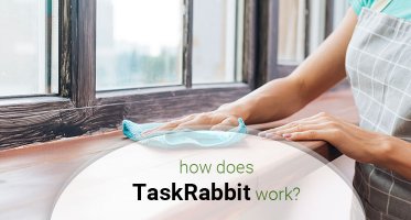 What is TaskRabbit and how does TaskRabbit work? Let us scrutinize about it