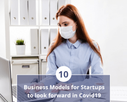 10 Business Model for Startups to look forward in covid-19