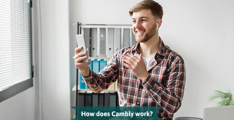 How does Cambly Work