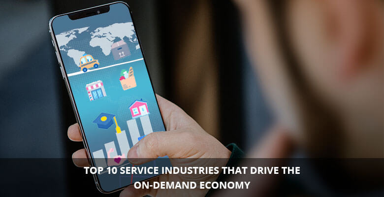 top-10-service-industries-that-drive-the-on-demand-economy-blog-img