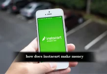 How does Instacart make money? Powerful guide you need to know about Instacart business model